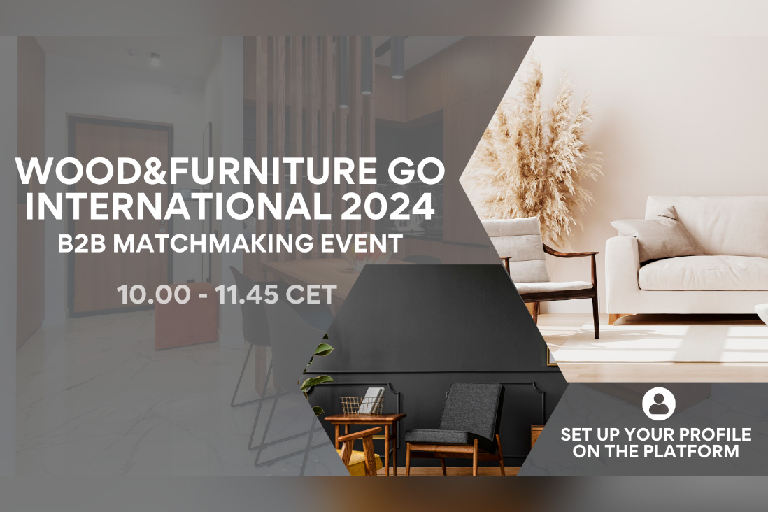 Wood&Furniture Go International 2024: Evento B2B matchmaking